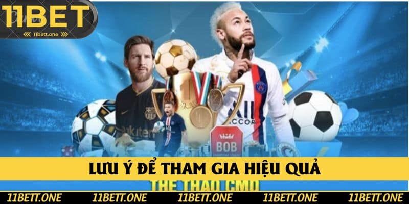 Lưu ý để tham gia hiệu quả Lưu ý để tham gia hiệu quả